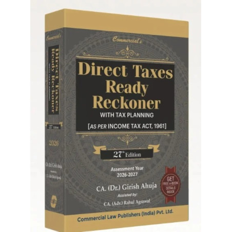 Commercial Direct Taxes Ready Reckoner (As per Income Tax Act, 1961) By ...